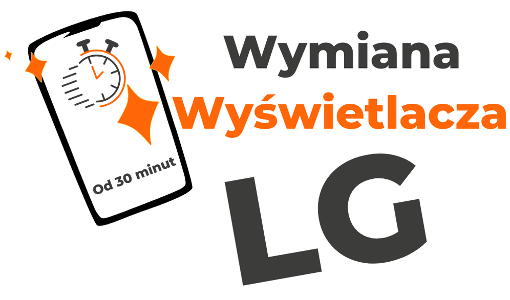Wymiana wyświetlacza LG