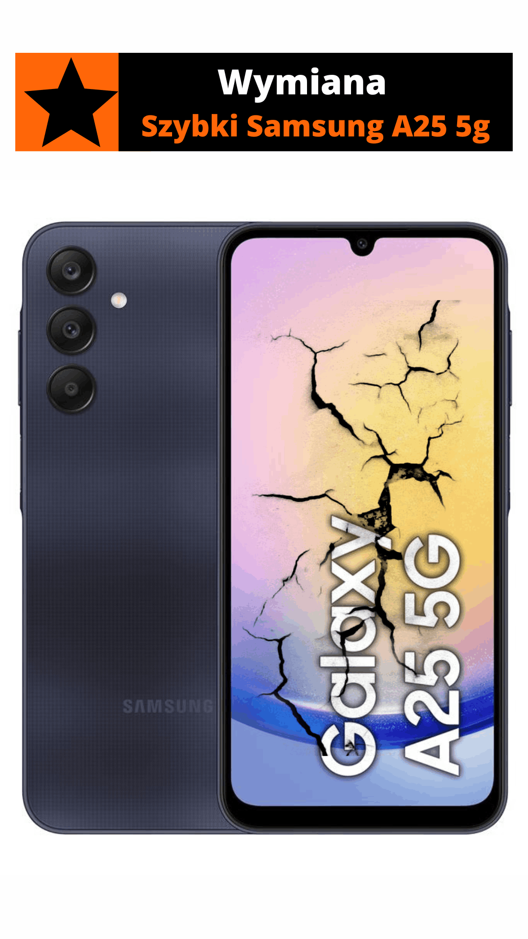 wymiana szybki Samsung A25