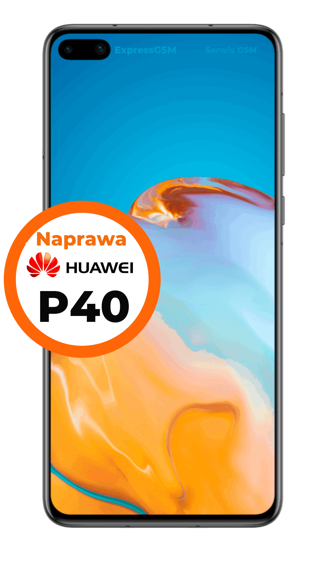 Naprawa Huawei P40 w Warszawie Naprawa Huawei P40