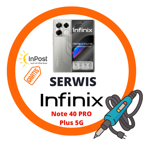 Naprawa ekranu Infinix Note 40 Pro+ 5G – oryginalne części i szybka realizacja