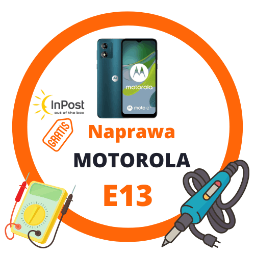 Ile kosztuje naprawa Motorola e13 - cennik