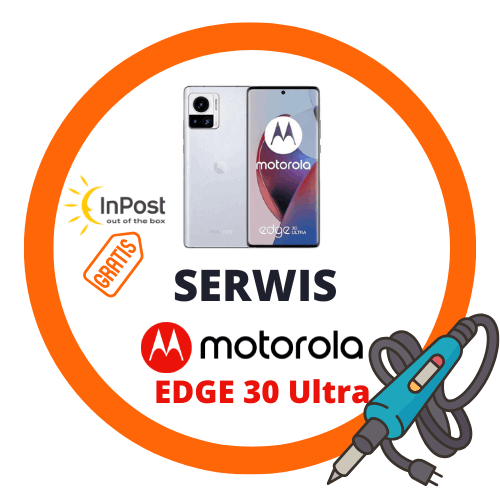 Serwis Motorola Edge 30 Ultra – profesjonalna wymiana ekranu i testy dotyku