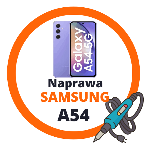 Naprawa Samsung A54 cennik