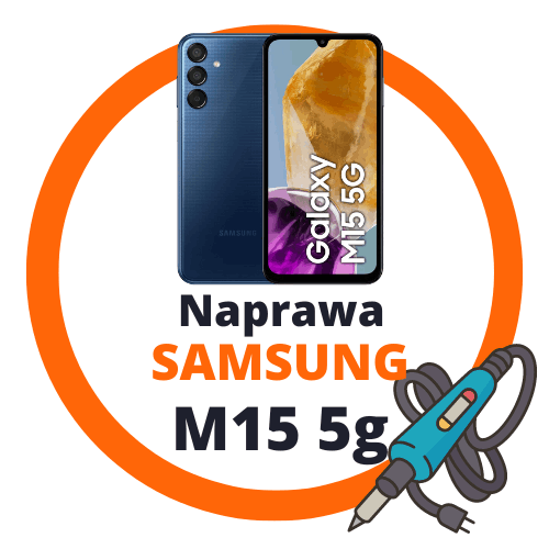 Naprawa Samsung M15 5G cennik