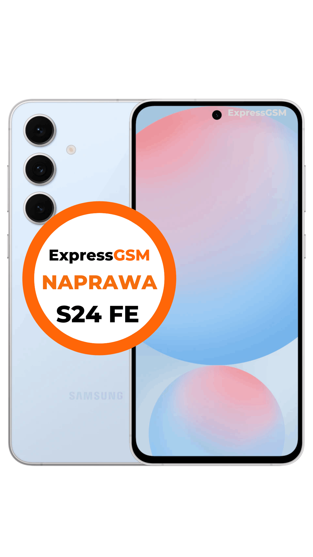 Naprawa Samsung S24 FE