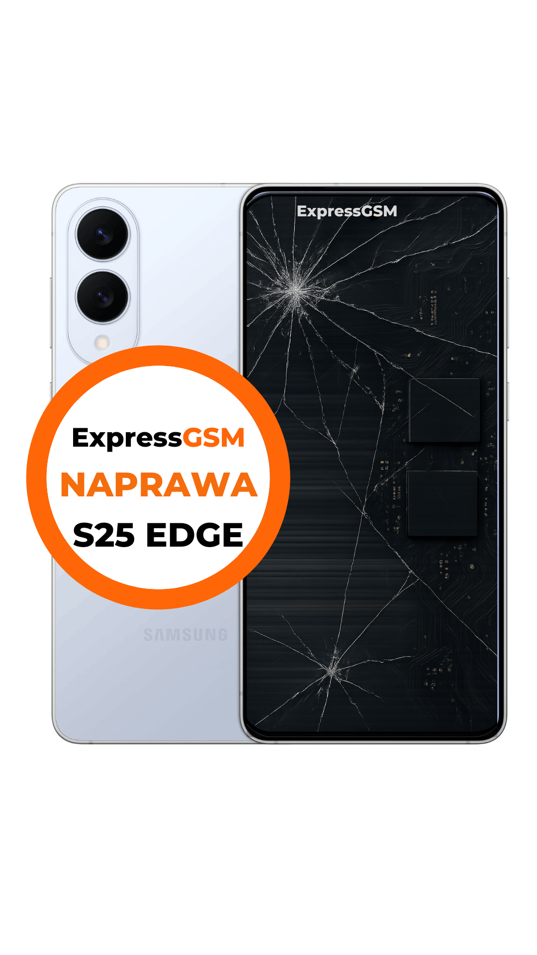 Naprawa Samsung S25 EDGE