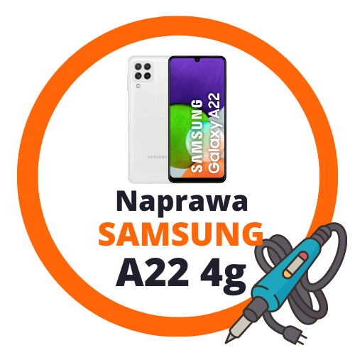 Naprawa Samsung A22 cennik