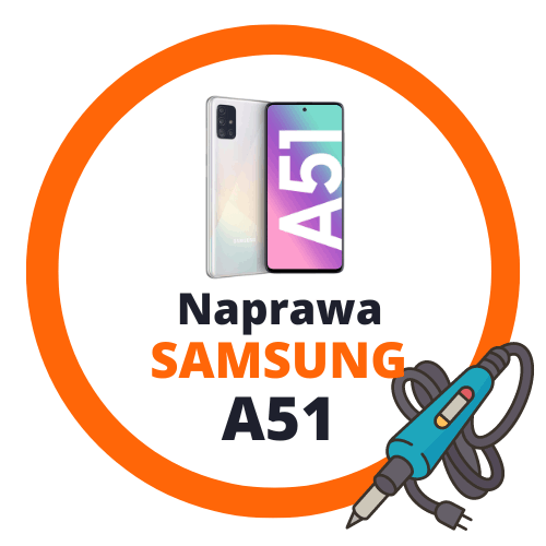 Naprawa Samsung A51 cennik