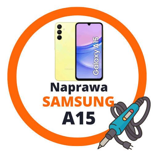 Naprawa Samsung A15 cennik